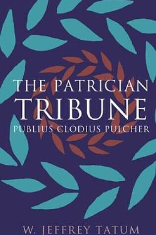 Cover of The Patrician Tribune