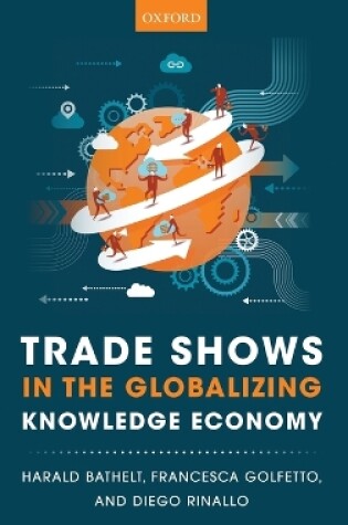 Cover of Trade Shows in the Globalizing Knowledge Economy
