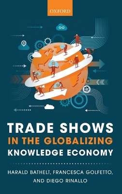 Book cover for Trade Shows in the Globalizing Knowledge Economy