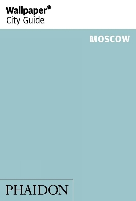 Book cover for Wallpaper* City Guide Moscow 2014