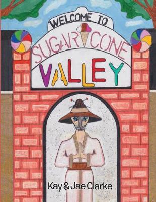 Book cover for Welcome to Sugar Cone Valley