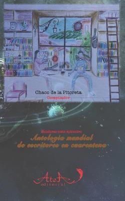 Book cover for Antologia mundial de escritores en cuarentena