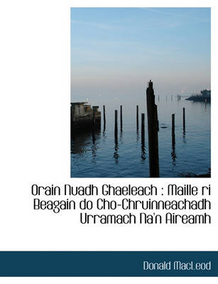 Book cover for Orain Nuadh Ghaeleach