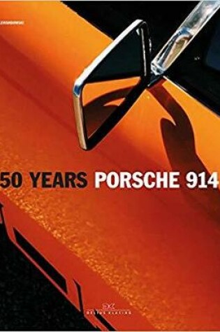 Cover of Porsche 914: 50 Years (Limited Edition)