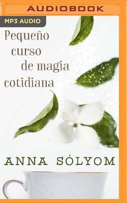 Book cover for Pequeno Curso de Magia Cotidiana