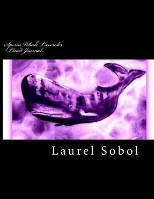 Cover of Sperm Whale Lavender Lined Journal