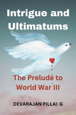 Cover of Intrigue and Ultimatums