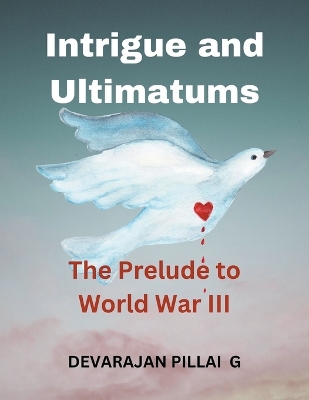 Book cover for Intrigue and Ultimatums