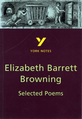 Cover of Selected Poems of Elizabeth Barrett Browning everything you need to catch up, study and prepare for the 2025 and 2026 exams