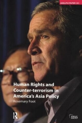 Cover of Human Rights and Counter-terrorism in America's Asia Policy