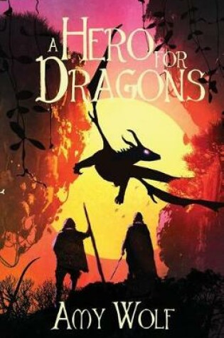 Cover of A Hero for Dragons