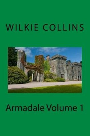 Cover of Armadale Volume 1
