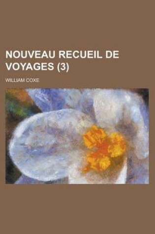 Cover of Nouveau Recueil de Voyages (3)