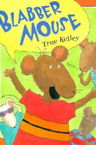 Cover of Blabber Mouse