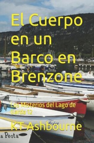 Cover of El Cuerpo en un Barco en Brenzone