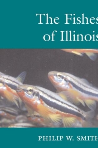 Cover of The Fishes of Illinois