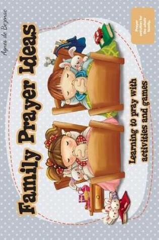 Cover of Family Prayer Ideas