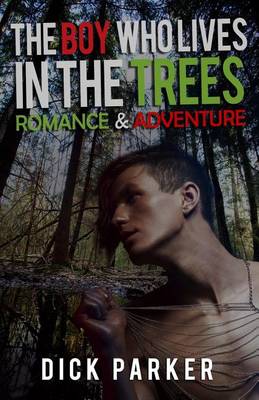 Book cover for The Boy Who Lives in the Trees