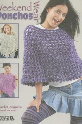 Cover of Weekend Wear Ponchos