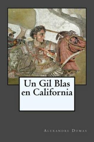 Cover of Un Gil Blas en California