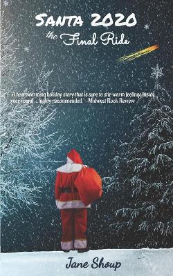 Book cover for Santa 2020 the Final Ride