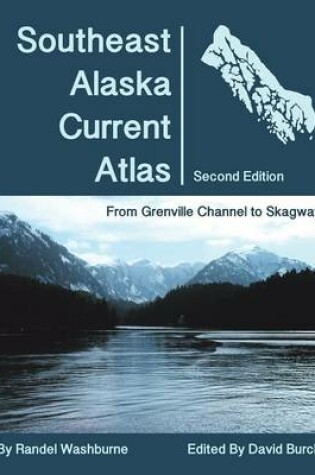 Cover of Southeast Alaska Current Atlas