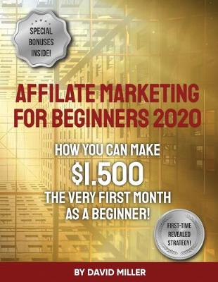 Book cover for Affiliate Marketing For Beginners 2020