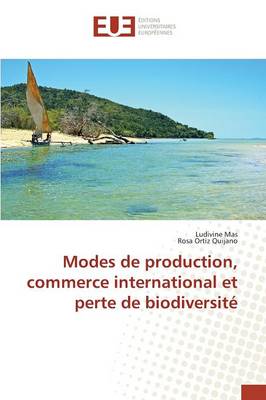 Book cover for Modes de Production, Commerce International Et Perte de Biodiversite