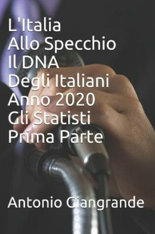 Cover of L'Italia Allo Specchio Il DNA Degli Italiani Anno 2020 Gli Statisti