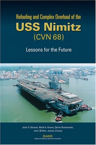 Book cover for Refueling and Complex Overhaul of the USS "Nimitz" (CVN 68)