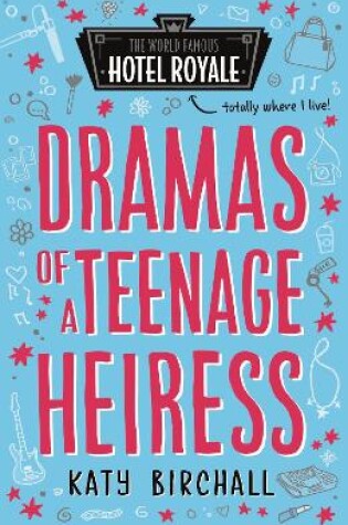 Cover of Dramas of a Teenage Heiress