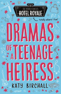 Cover of Dramas of a Teenage Heiress