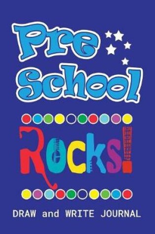 Cover of Pre-School Rocks Draw and Write Journal