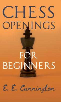 Book cover for Chess Openings For Beginners