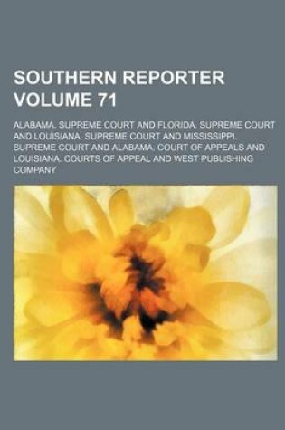 Cover of Southern Reporter Volume 71