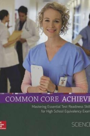 Cover of Common Core Achieve, Science Subject Module