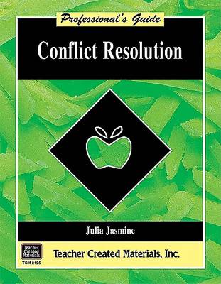 Book cover for Conflict Resolution: A Professional's Guide