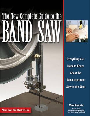 Book cover for New Complete Guide to the Band Saw