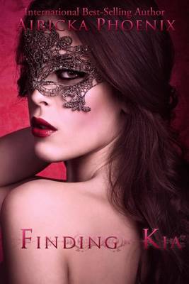 Book cover for Finding Kia (The Lost Girl Series, Book 1)