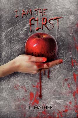 Book cover for I Am the First