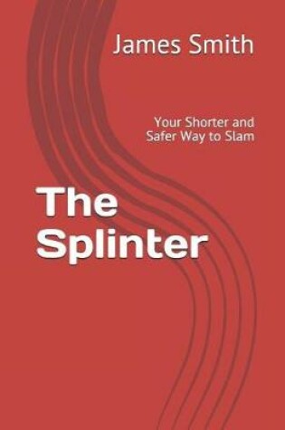 Cover of The Splinter