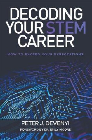 Cover of Decoding Your STEM Career