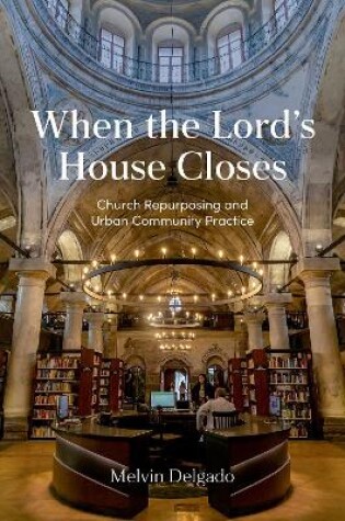 Cover of When the Lords House Closes