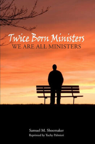 Cover of Twice Born Ministers