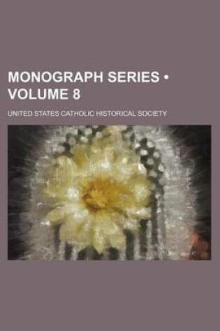 Cover of Monograph Series (Volume 8)