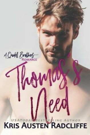 Cover of Thomas's Need