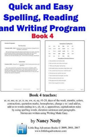 Cover of Quick and Easy Spelling, Reading and Writing Program Book 4