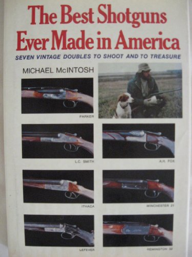 Book cover for The Best Shotguns Ever Made in America
