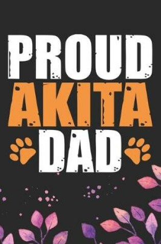 Cover of Proud Akita Dad