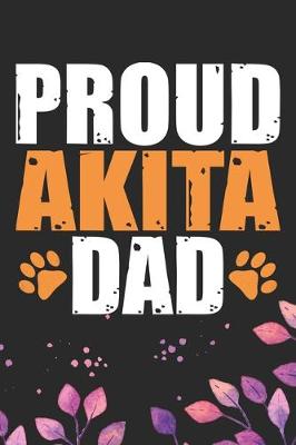 Book cover for Proud Akita Dad
